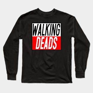 Walking Deads Long Sleeve T-Shirt